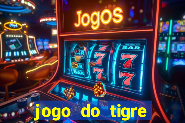 jogo do tigre deposito minimo