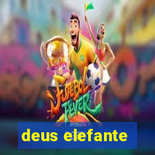 deus elefante