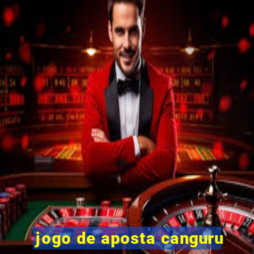 jogo de aposta canguru