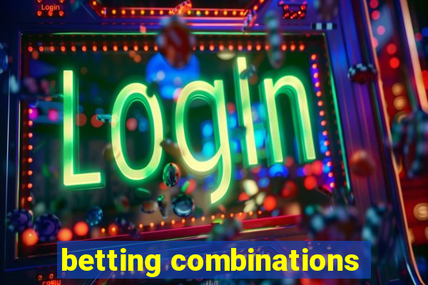 betting combinations