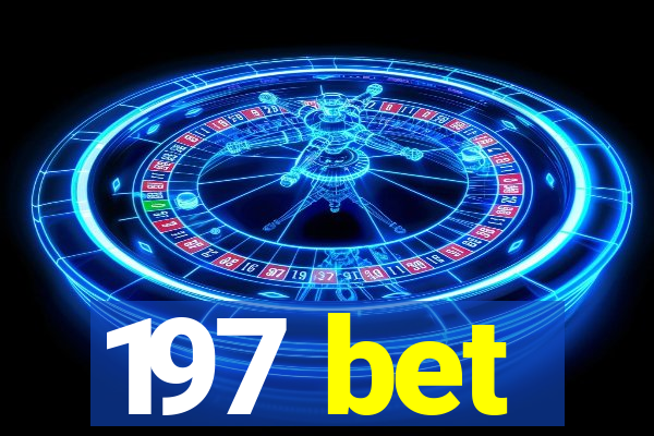 197 bet