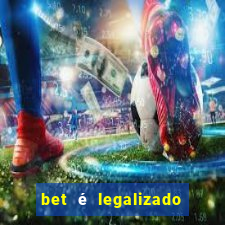 bet é legalizado no brasil