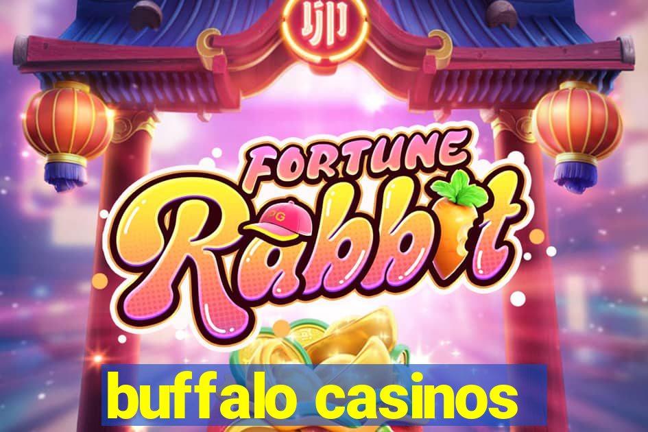 buffalo casinos