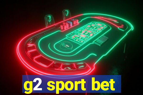 g2 sport bet