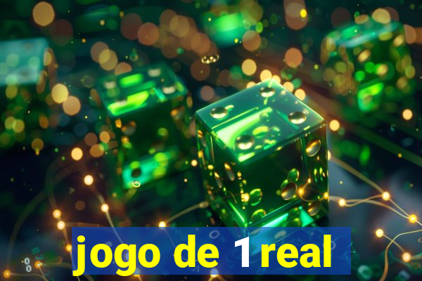 jogo de 1 real