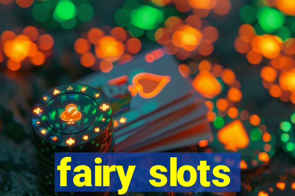 fairy slots