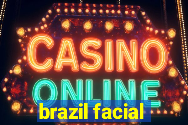 brazil facial