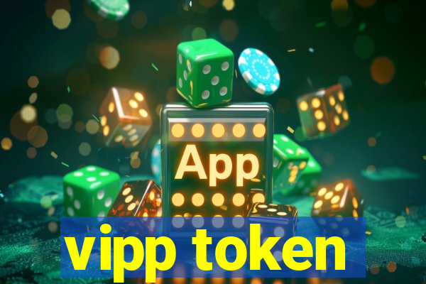 vipp token