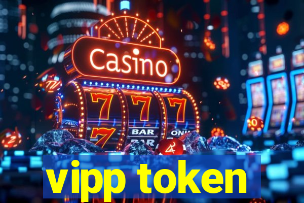 vipp token