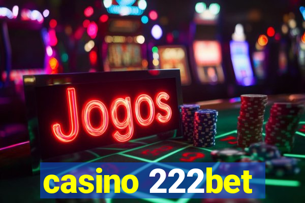 casino 222bet