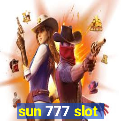 sun 777 slot