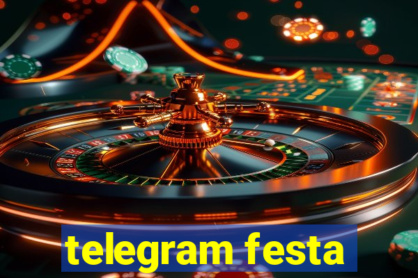 telegram festa