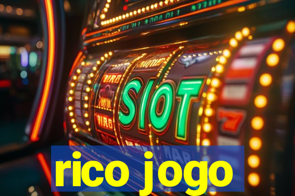 rico jogo