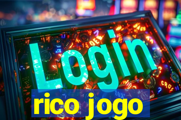 rico jogo