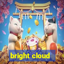 bright cloud