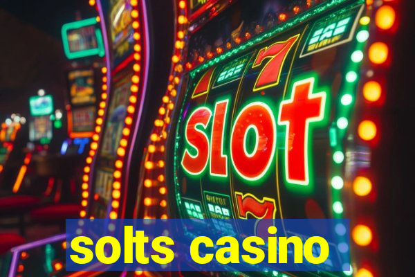 solts casino