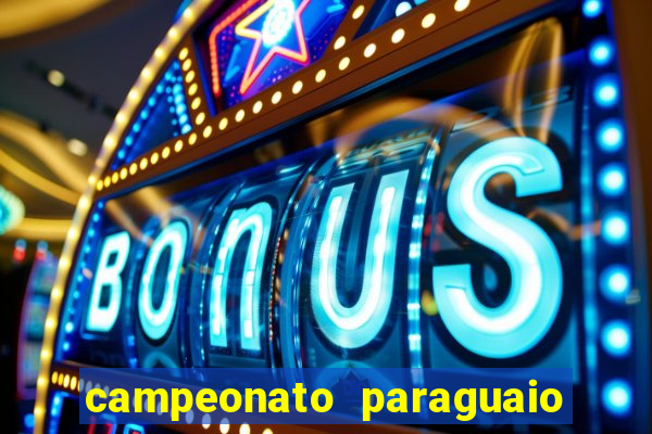 campeonato paraguaio de hoje