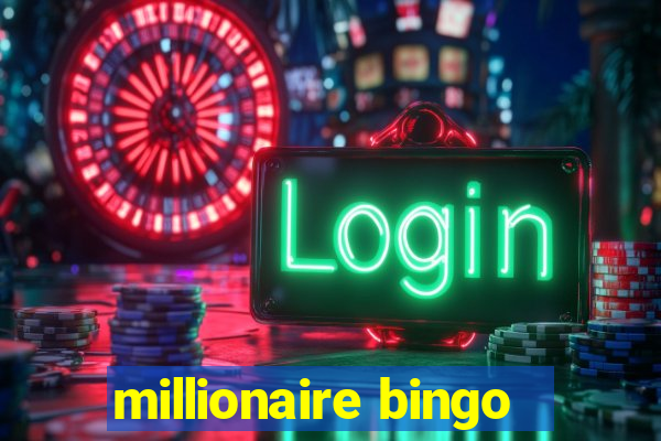 millionaire bingo