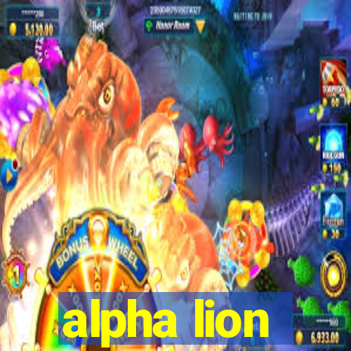 alpha lion