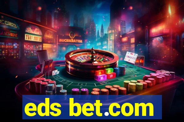 eds bet.com