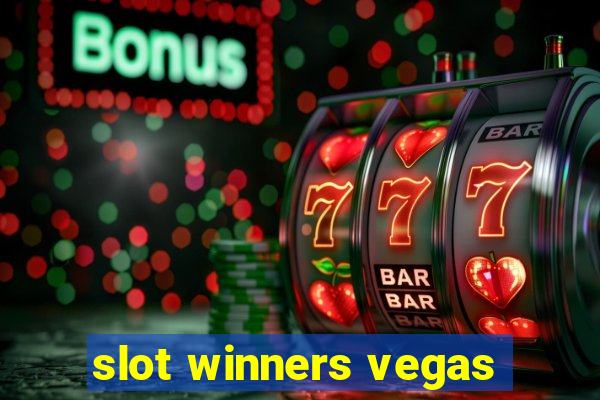 slot winners vegas