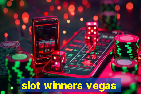 slot winners vegas