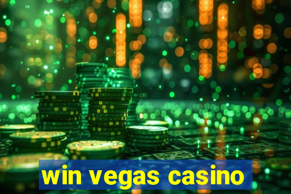 win vegas casino