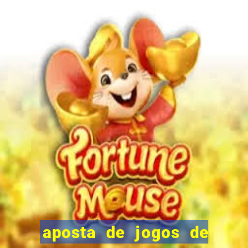 aposta de jogos de futebol online