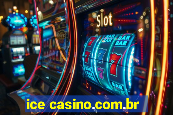 ice casino.com.br