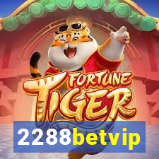 2288betvip