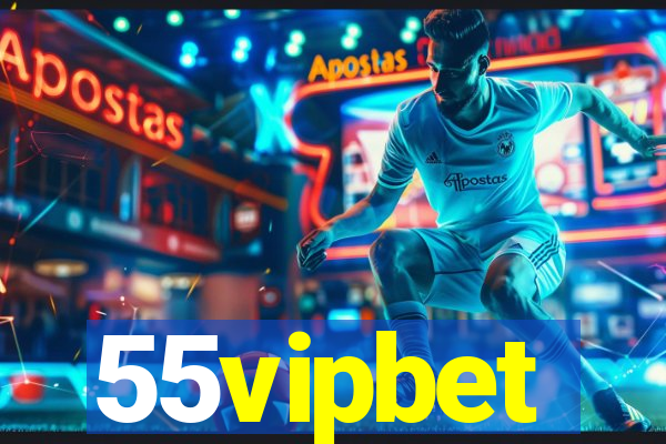 55vipbet