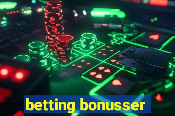 betting bonusser