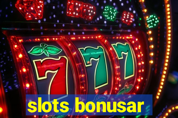 slots bonusar