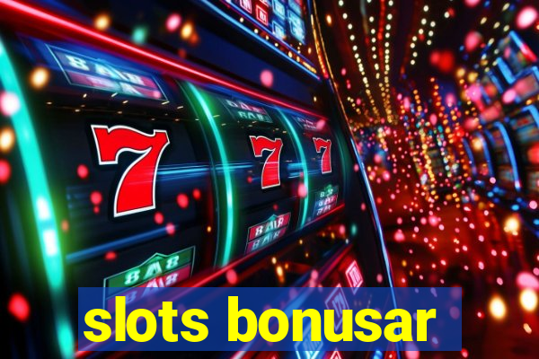 slots bonusar