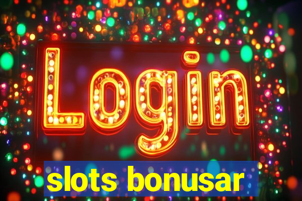 slots bonusar