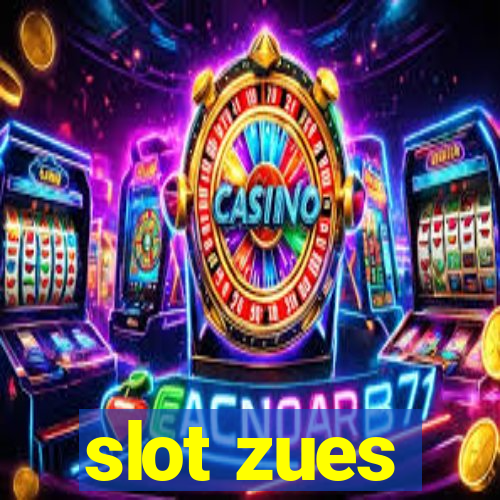 slot zues