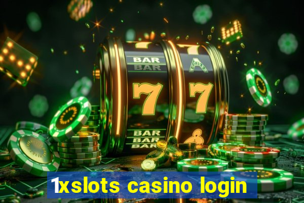 1xslots casino login