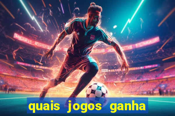 quais jogos ganha dinheiro de verdade no pix