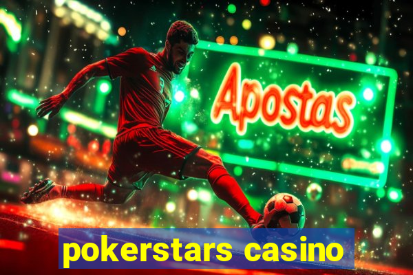 pokerstars casino