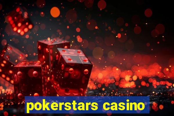 pokerstars casino