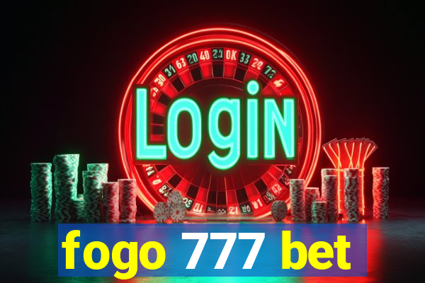 fogo 777 bet