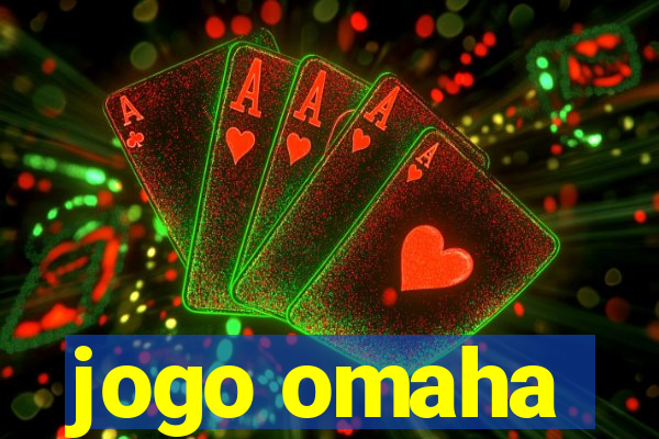 jogo omaha