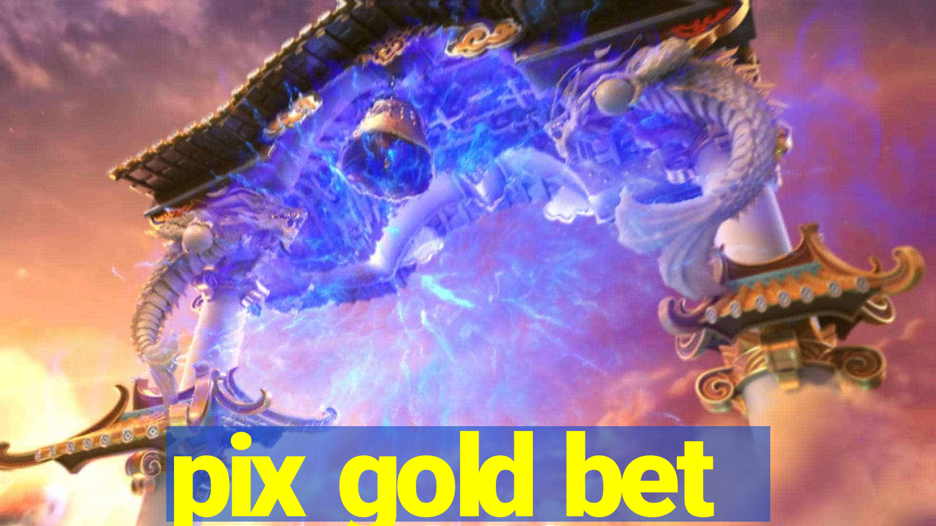 pix gold bet