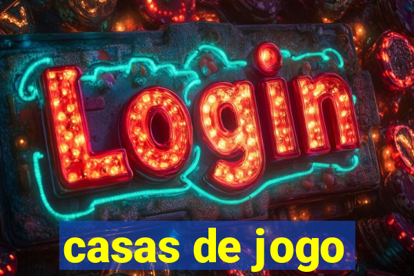 casas de jogo