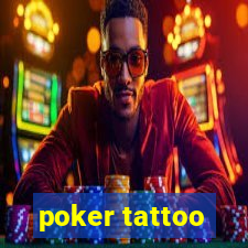 poker tattoo