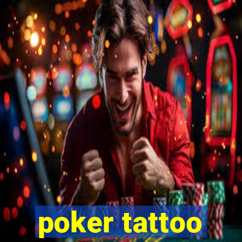 poker tattoo