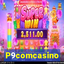 P9comcasino