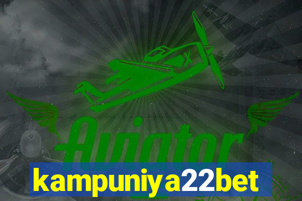 kampuniya22bet