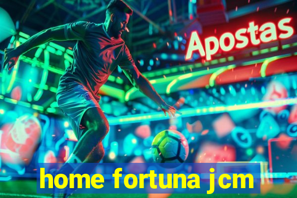 home fortuna jcm