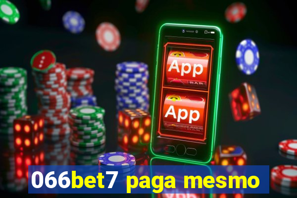 066bet7 paga mesmo